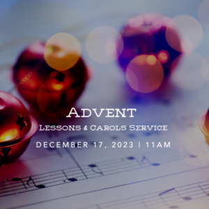 Advent Lessons & Carols